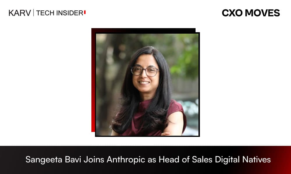 Sangeeta Bavi Joins Anthropic as Head of Sales Digital Natives, Startups and Mid-Market
