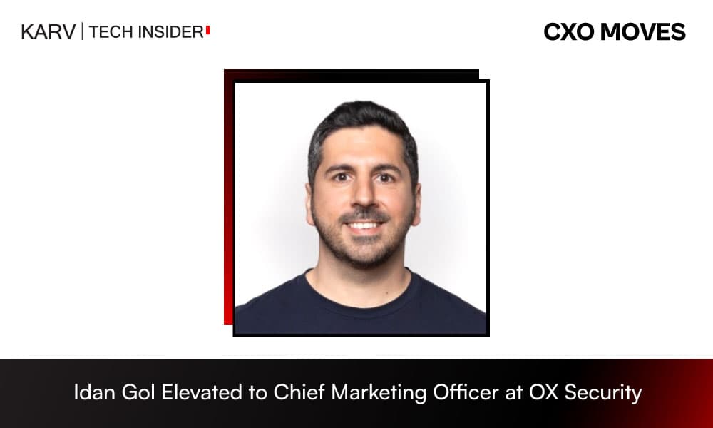 Idan Gol Elevated to Chief Marketing Officer at OX Security
