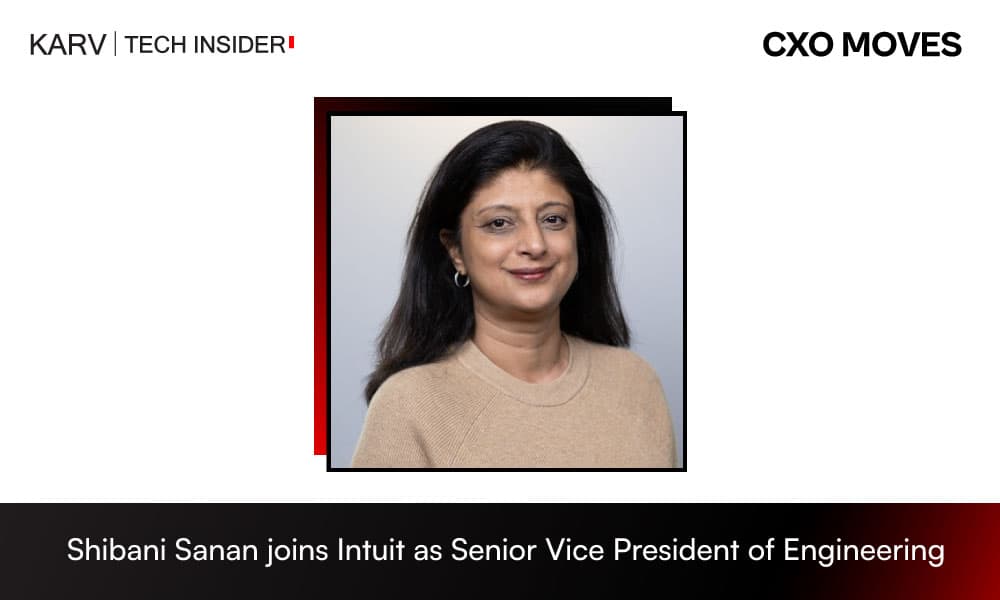 Shibani Sanan Joins Intuit as Senior Vice President of Engineering