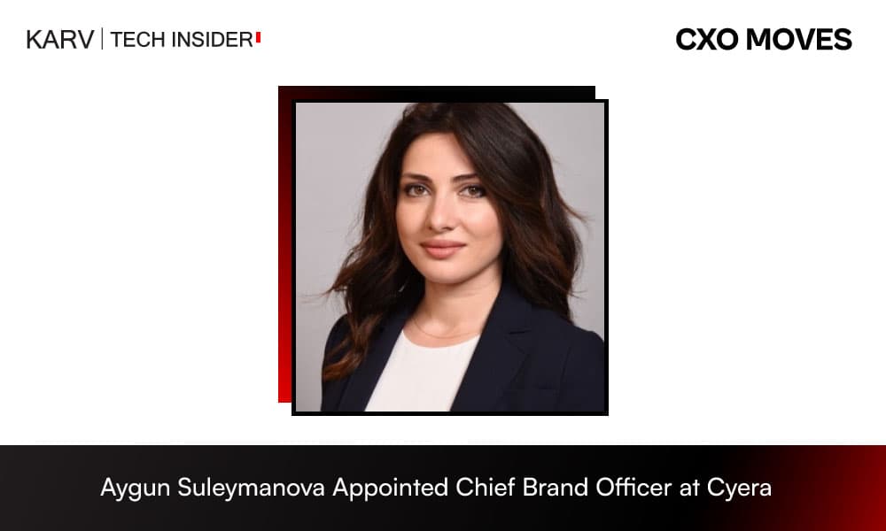 Aygun Suleymanova Appointed Chief Brand Officer at Cyera