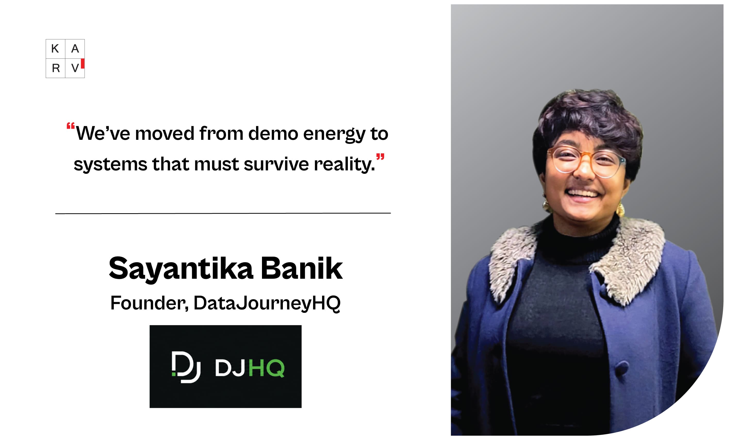 Sayantika Banik on building DataJourneyHQ, designing trustworthy AI systems, and the future of data-led decision making