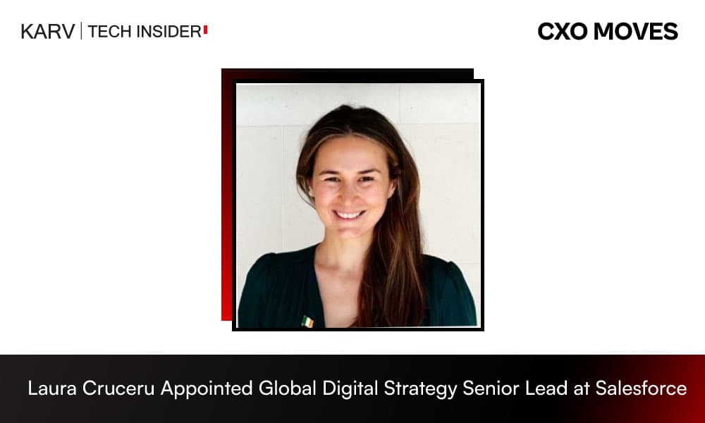 Laura Cruceru Joins Salesforce as Global Digital Strategy Senior Lead