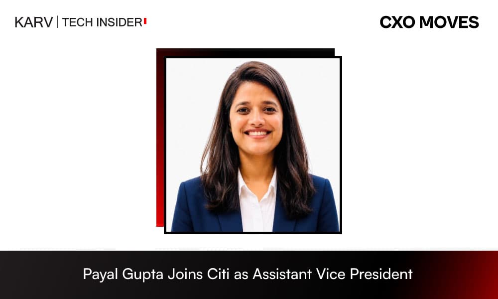 Citi Appoints Payal Gupta as Assistant Vice President
