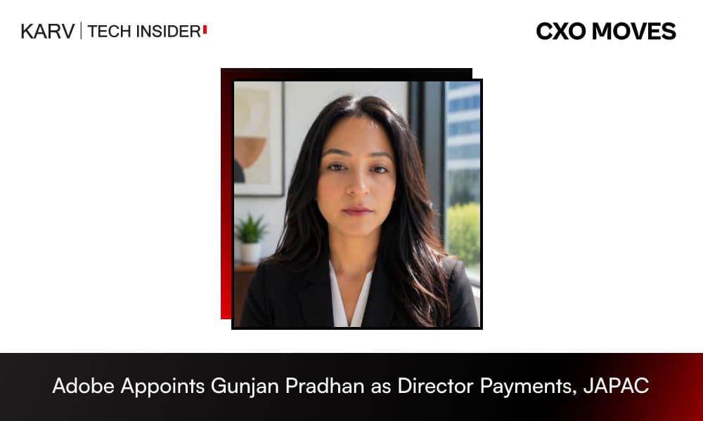Adobe Appoints Gunjan Pradhan as Director Payments, JAPAC