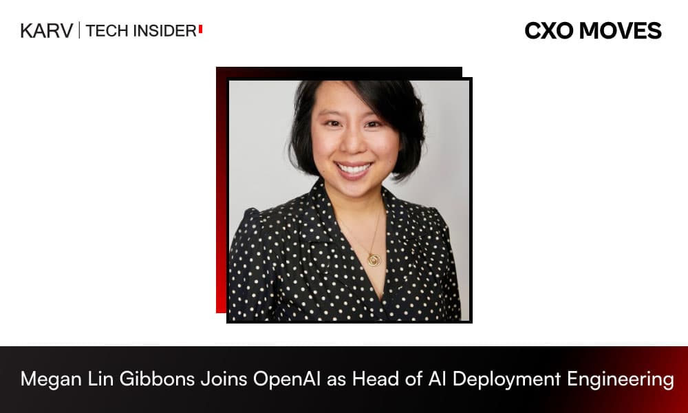 Megan Lin Gibbons Joins OpenAI as Head of AI Deployment Engineering for Digital Natives