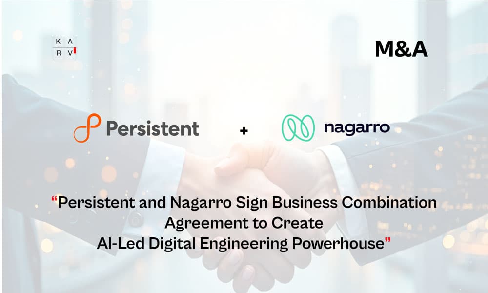 Persistent and Nagarro Sign Business Combination Agreement to Create AI-Led Digital Engineering Powerhouse