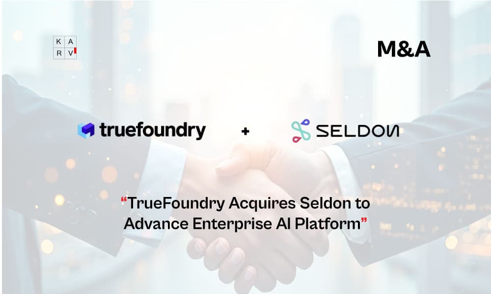 TrueFoundry Acquires Seldon to Create a Unified Control Plane for Enterprise AI