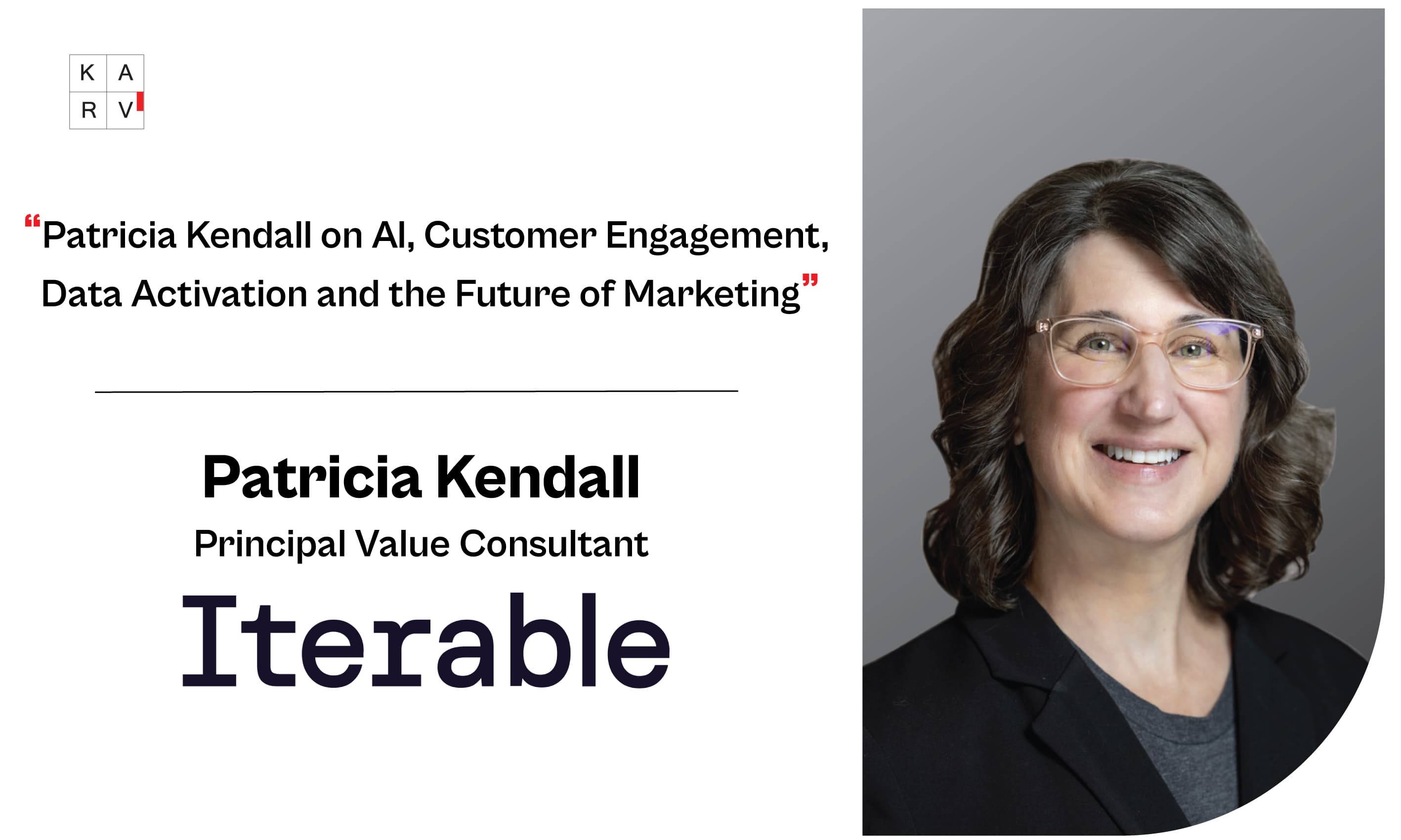 Patricia Kendall on AI, Personalization and the Future of Customer Engagement