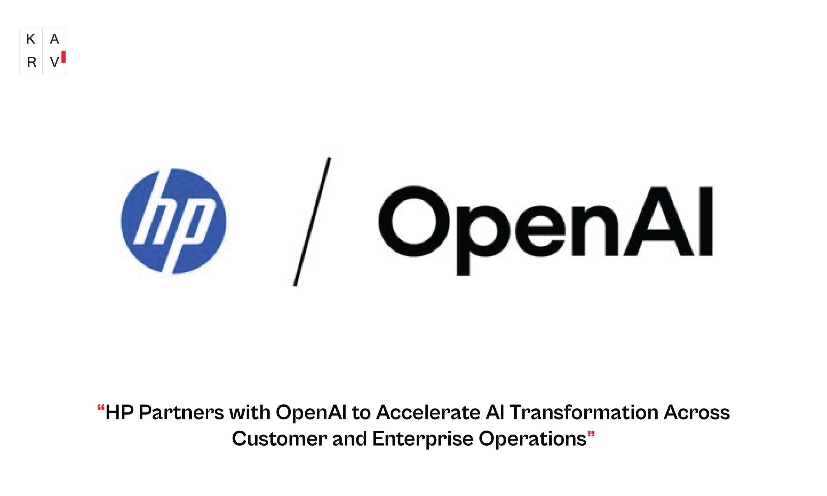 HP Partners with OpenAI to Accelerate AI Transformation Across Customer and Enterprise Operations