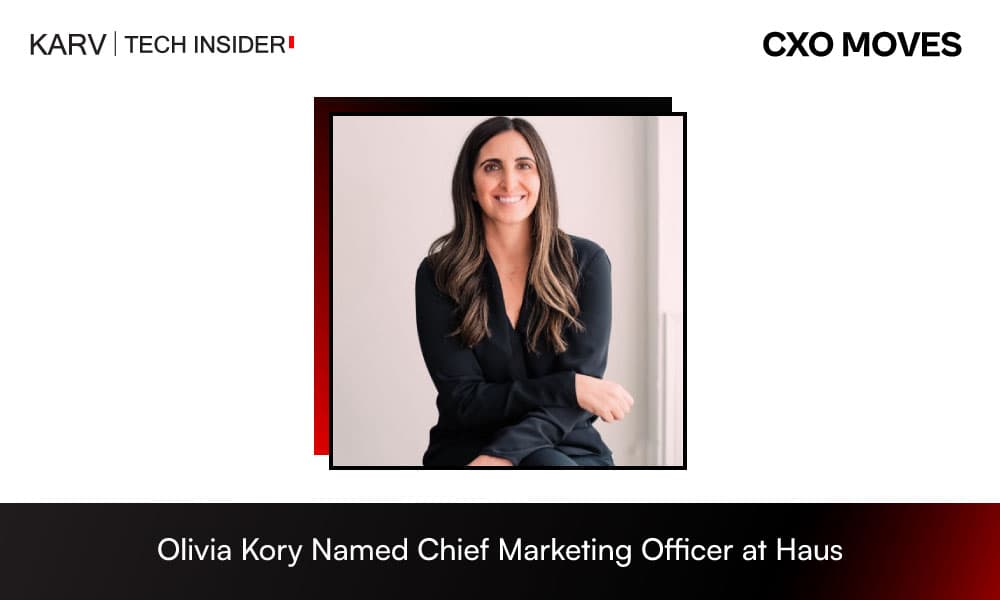Haus Appoints Olivia Kory as Chief Marketing Officer to Drive Its Next Phase of Growth