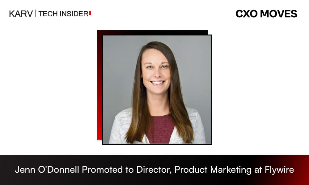 Flywire Promotes Jenn O'Donnell to Director, Product Marketing – B2B