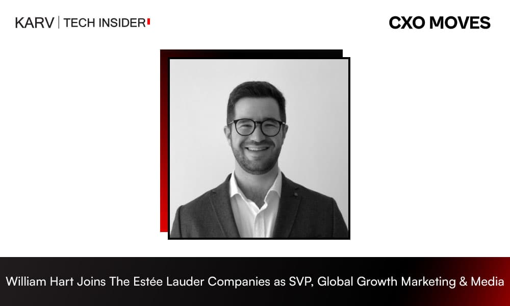 The Estée Lauder Companies Appoints William Hart as SVP, Global Growth Marketing & Media