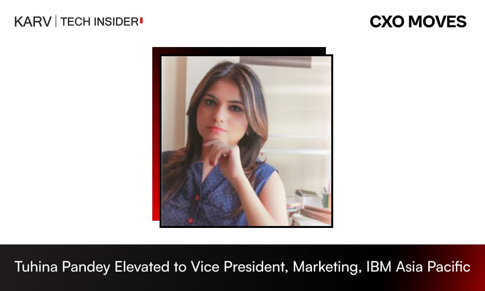 IBM Promotes Tuhina Pandey to Vice President, Marketing for Asia Pacific