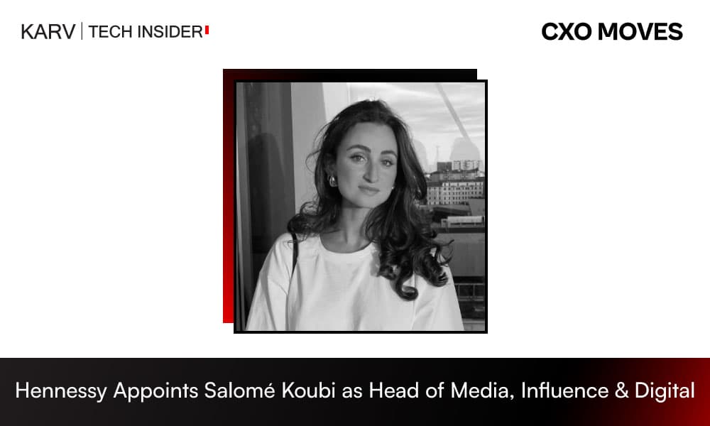 Hennessy Appoints Salome Koubi as Head of Media, Influence & Digital