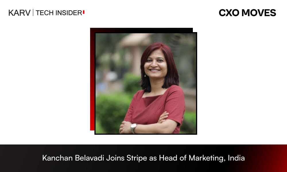 Kanchan Belavadi Joins Stripe as Head of Marketing, India