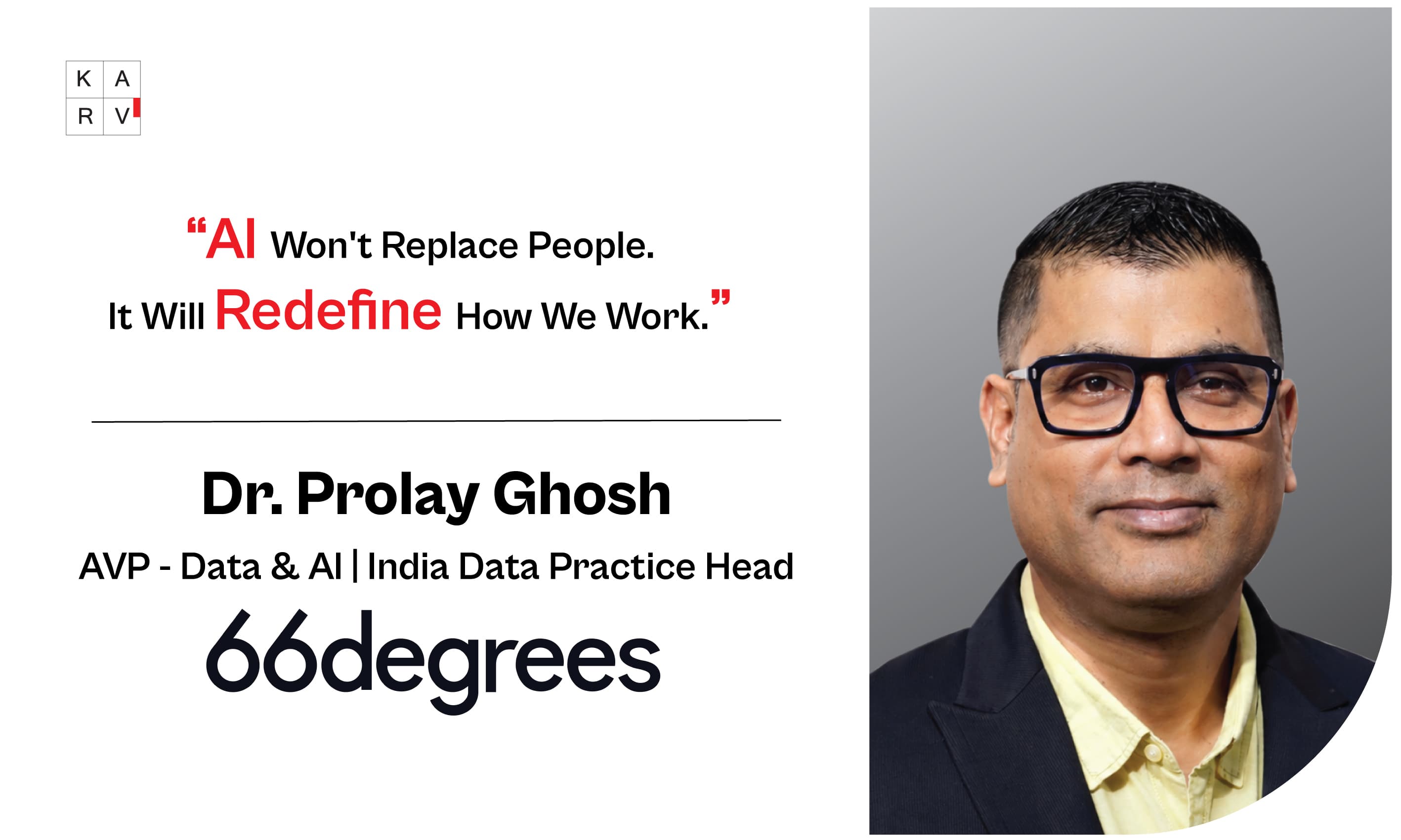 Dr. Prolay Ghosh on Agentic AI, Enterprise Data Foundations, and Building the Intelligent Enterprise