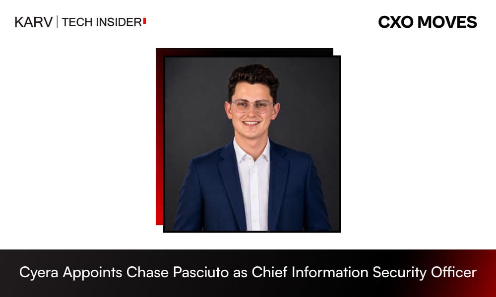 Chase Pasciuto Joins Cyera as Chief Information Security Officer