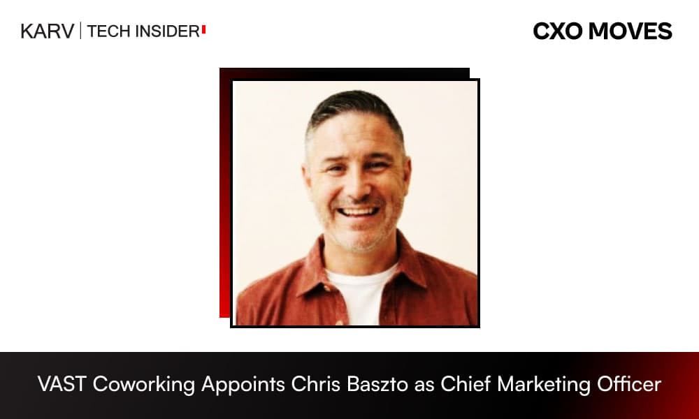 Chris Baszto Joins VAST Coworking as Chief Marketing Officer