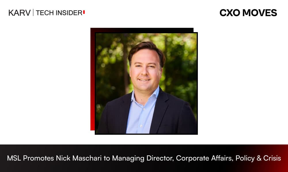 Nick Maschari Promoted to Managing Director, Corporate Affairs, Policy and Crisis at MSL