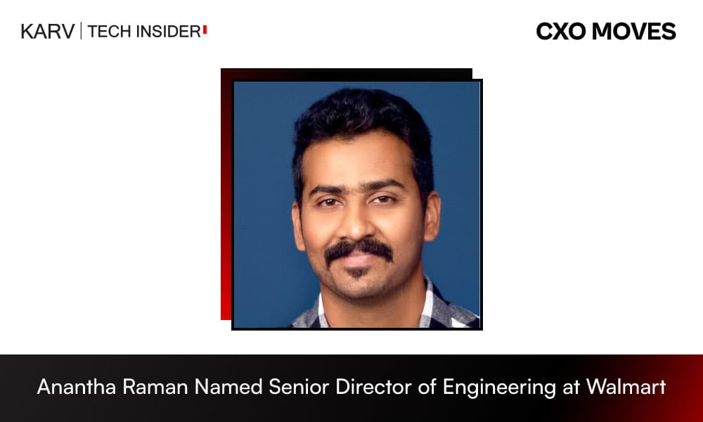 Anantha Raman Named Senior Director of Engineering at Walmart Data Ventures
