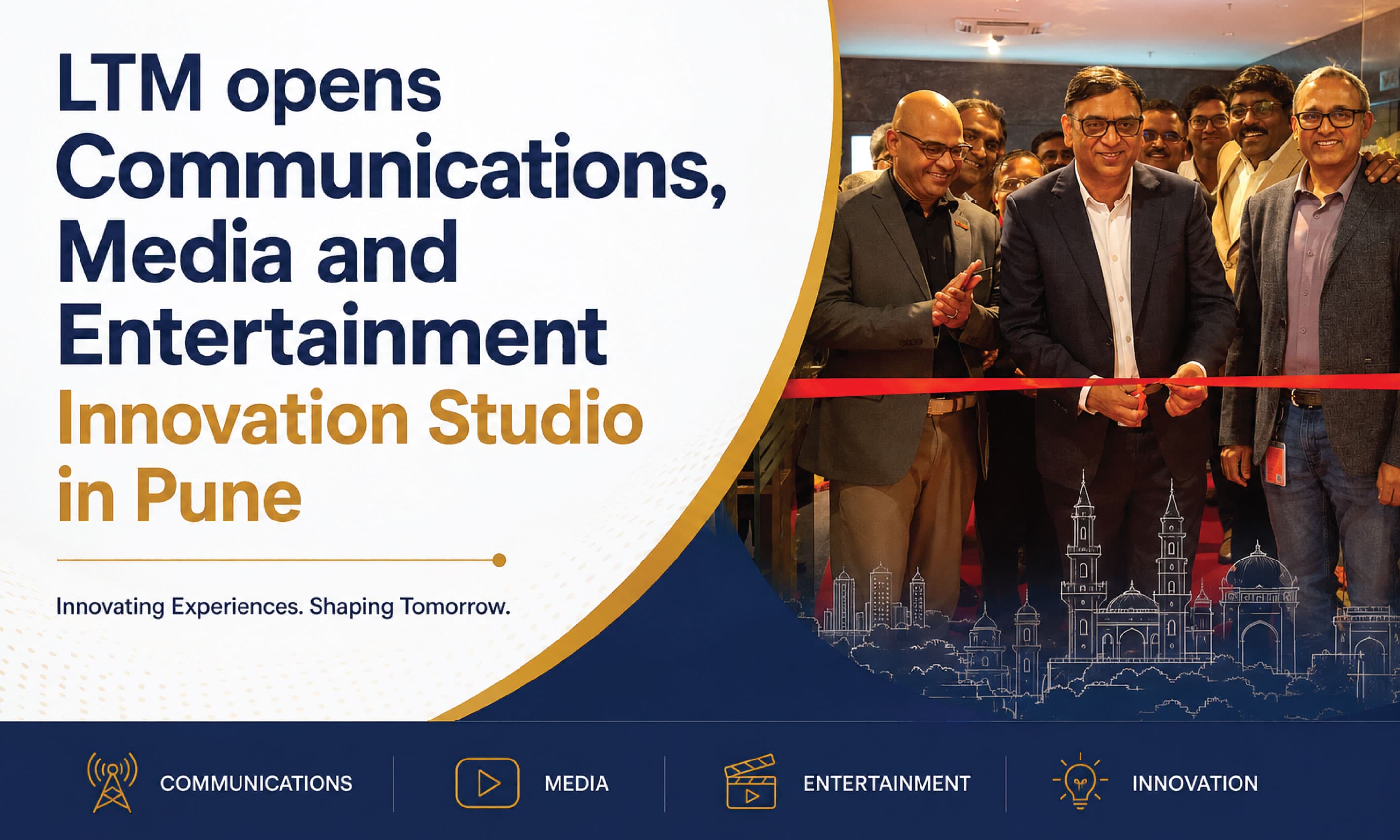 LTM Opens Communications, Media and Entertainment Innovation Studio in Pune