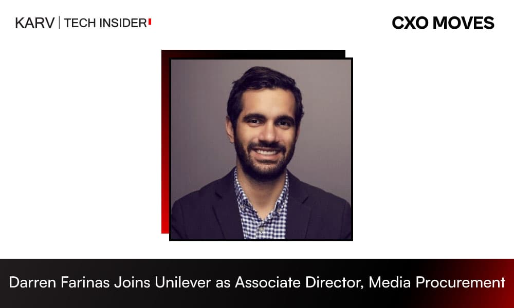 Darren Farinas Joins Unilever as Associate Director, Media Procurement