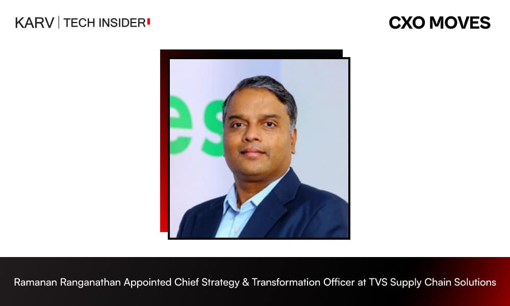 Ramanan Ranganathan Appointed Chief Strategy & Transformation Officer at TVS Supply Chain Solutions