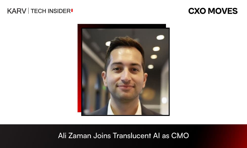 Ali Zaman Joins Translucent AI as Chief Marketing Officer