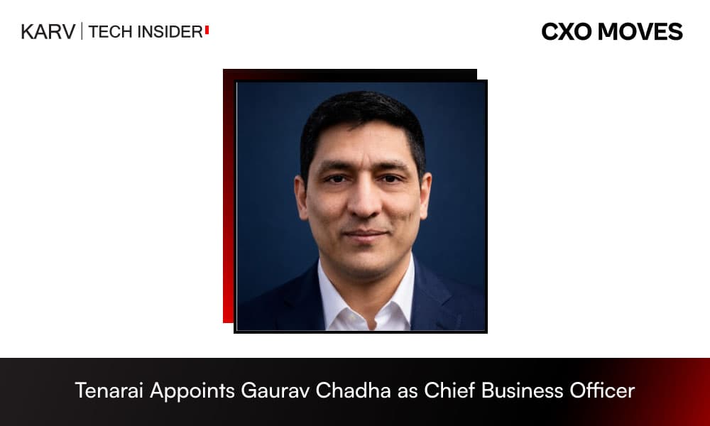 Tenarai Appoints Gaurav Chadha as Chief Business Officer
