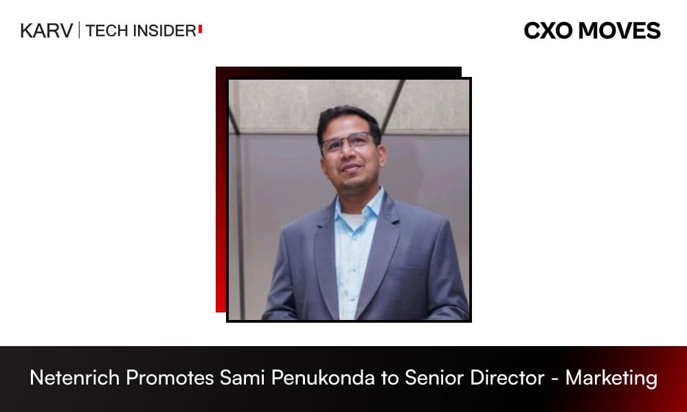 Netenrich Promotes Sami Penukonda to Senior Director – Marketing