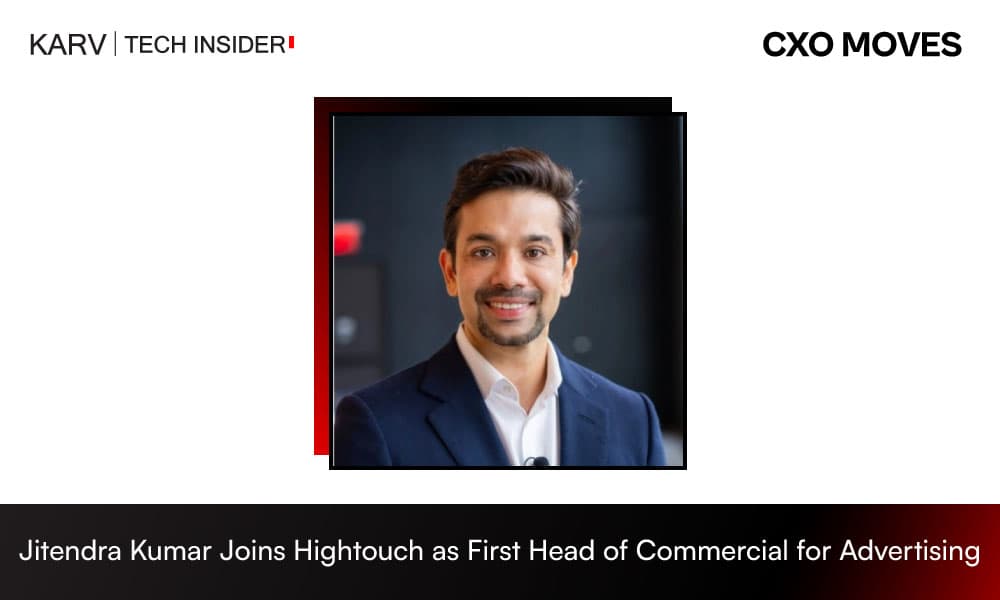Jitendra Kumar Joins Hightouch as First Head of Commercial for Advertising