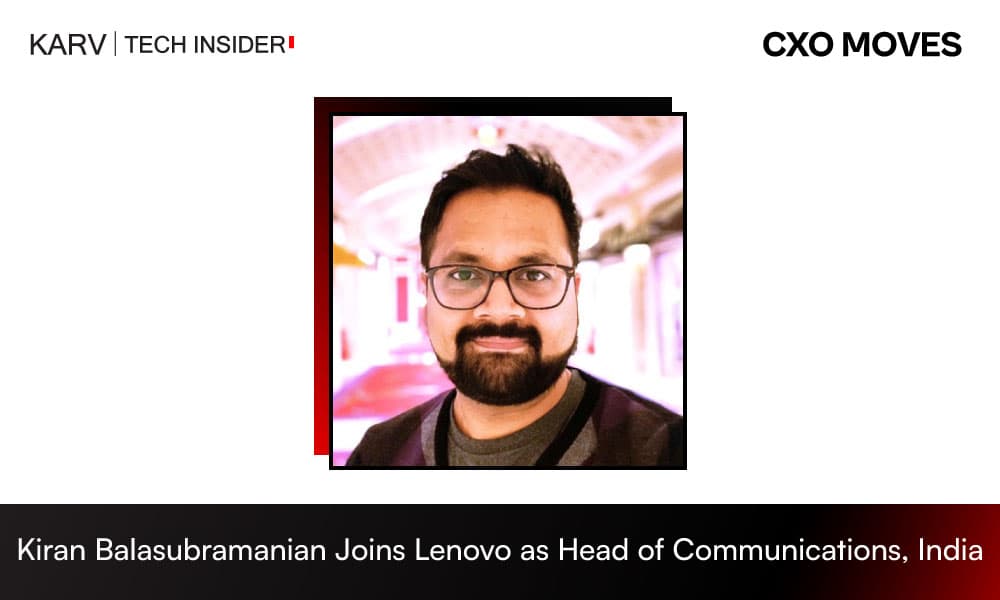 Kiran Balasubramanian Joins Lenovo as Head of Communications for India