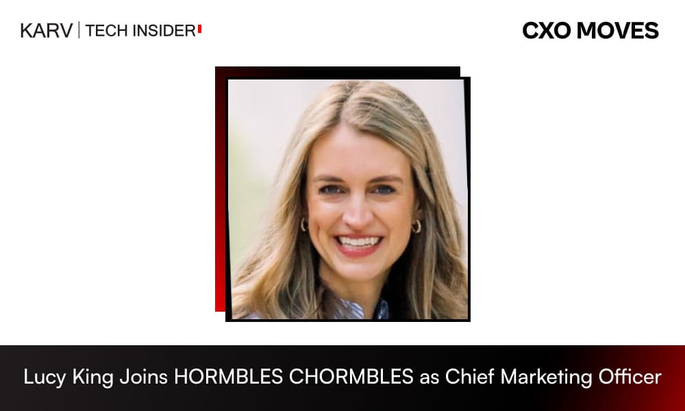 Lucy King Joins HORMBLES CHORMBLES as Chief Marketing Officer