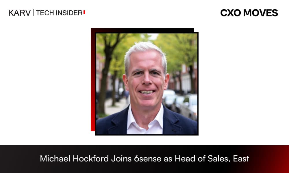 Michael Hockford Joins 6sense as Head of Sales, East