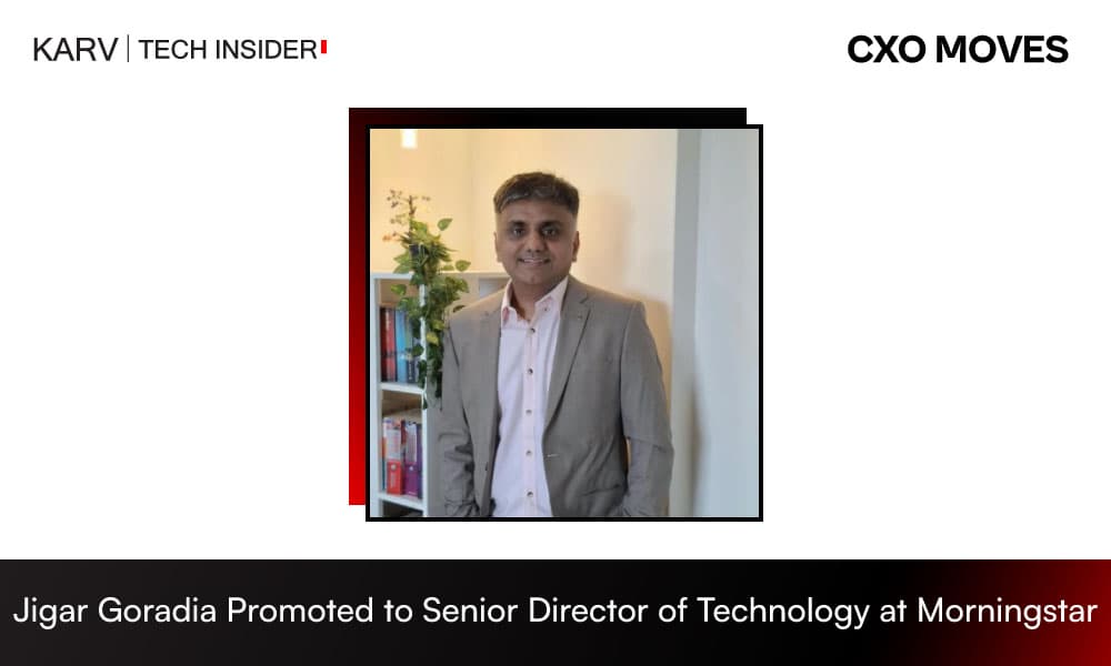 Jigar Goradia Promoted to Senior Director of Technology at Morningstar