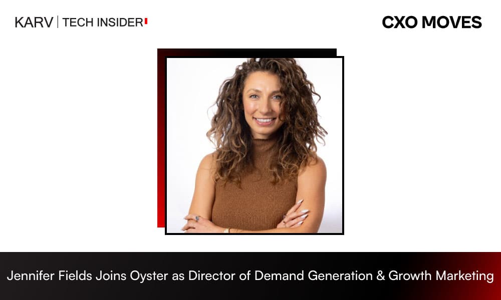 Jennifer Fields Joins Oyster as Director of Demand Generation & Growth Marketing
