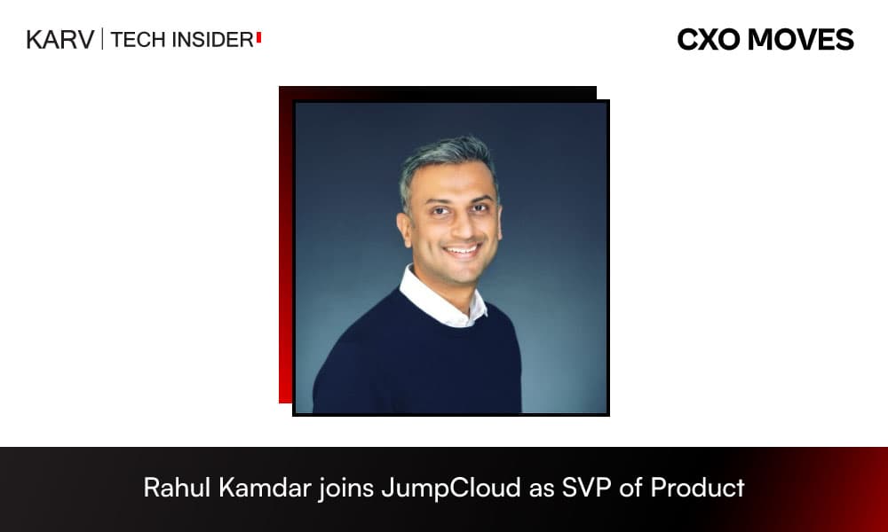JumpCloud appoints Rahul Kamdar as SVP of Product