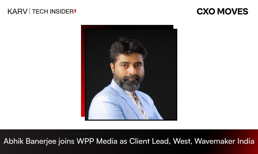 WPP Media appoints Abhik Banerjee as Client Lead, West at Wavemaker India