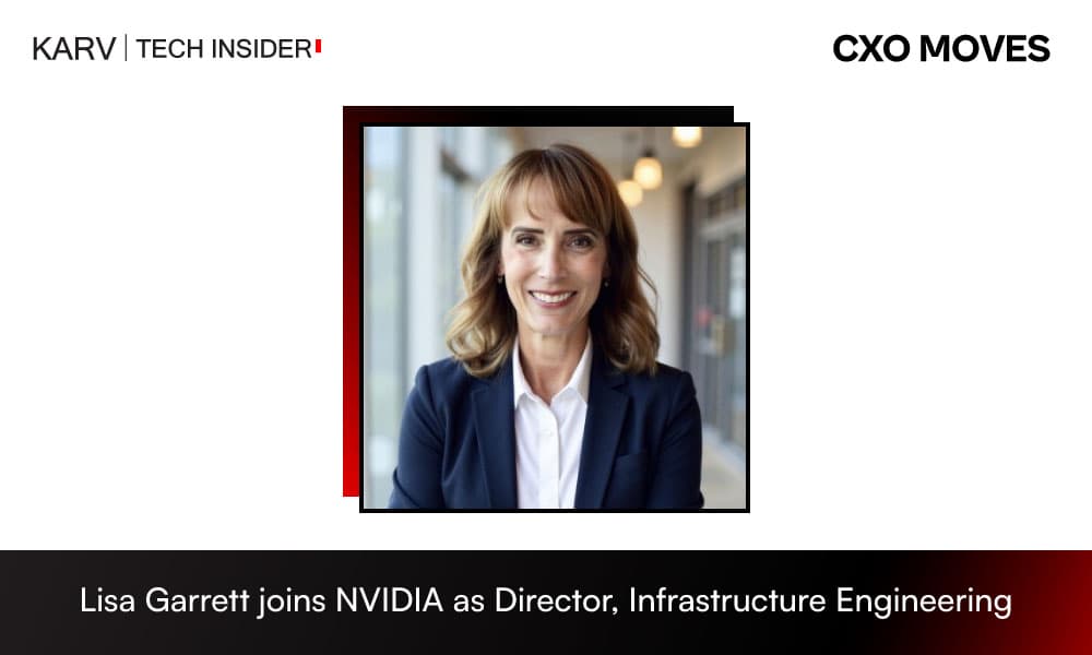 NVIDIA appoints Lisa Garrett as Director, Infrastructure Engineering