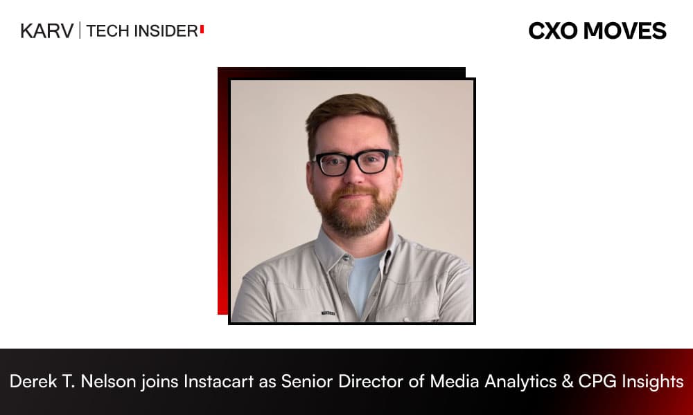 Instacart appoints Derek T. Nelson as Senior Director of Media Analytics & CPG Insights