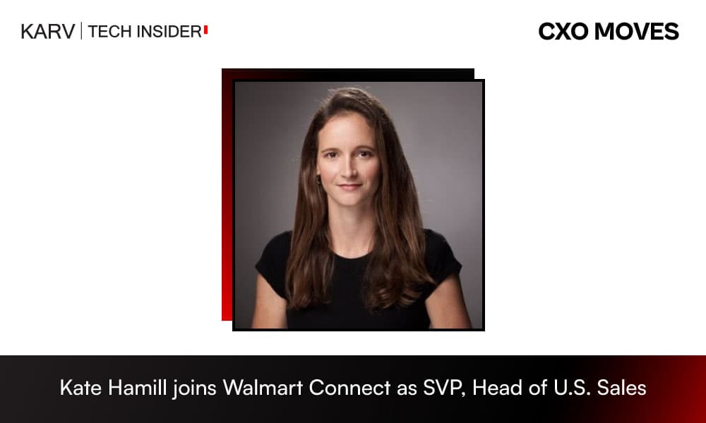 Walmart Connect appoints Kate Hamill as SVP, Head of U.S. Sales
