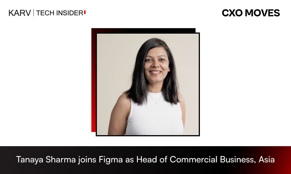Figma appoints Tanaya Sharma as Head of Commercial Business, Asia