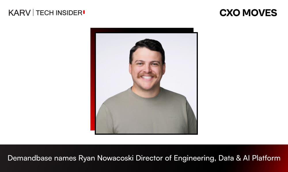 Demandbase names Ryan Nowacoski Director of Engineering, Data & AI Platform