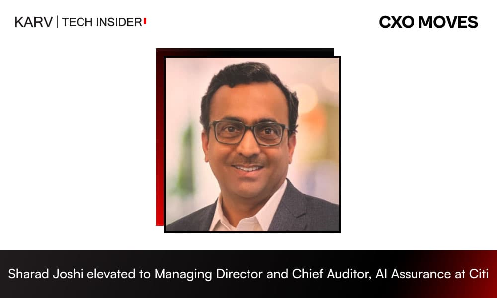Citi elevates Sharad Joshi to Managing Director and Chief Auditor, Artificial Intelligence Assurance