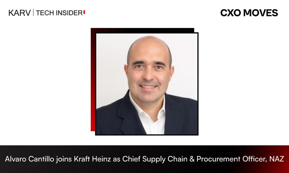 Kraft Heinz appoints Alvaro Cantillo as Chief Supply Chain & Procurement Officer, NAZ