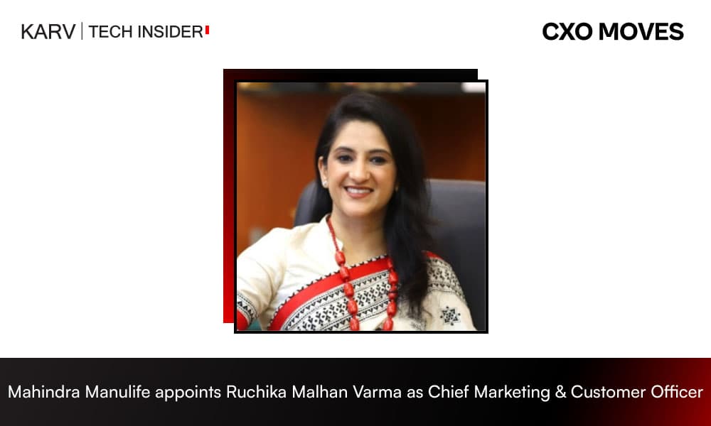 Mahindra Manulife appoints Ruchika Malhan Varma as Chief Marketing & Customer Officer