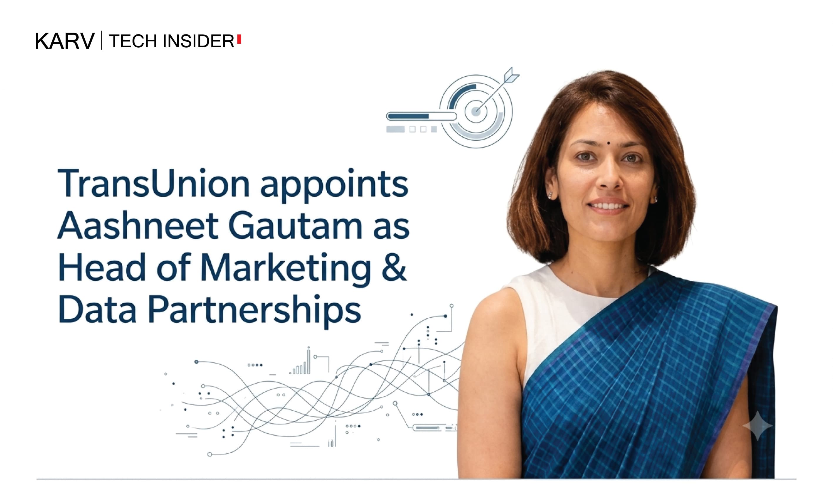 TransUnion appoints Aashneet Gautam as Head of Marketing & Data Partnerships