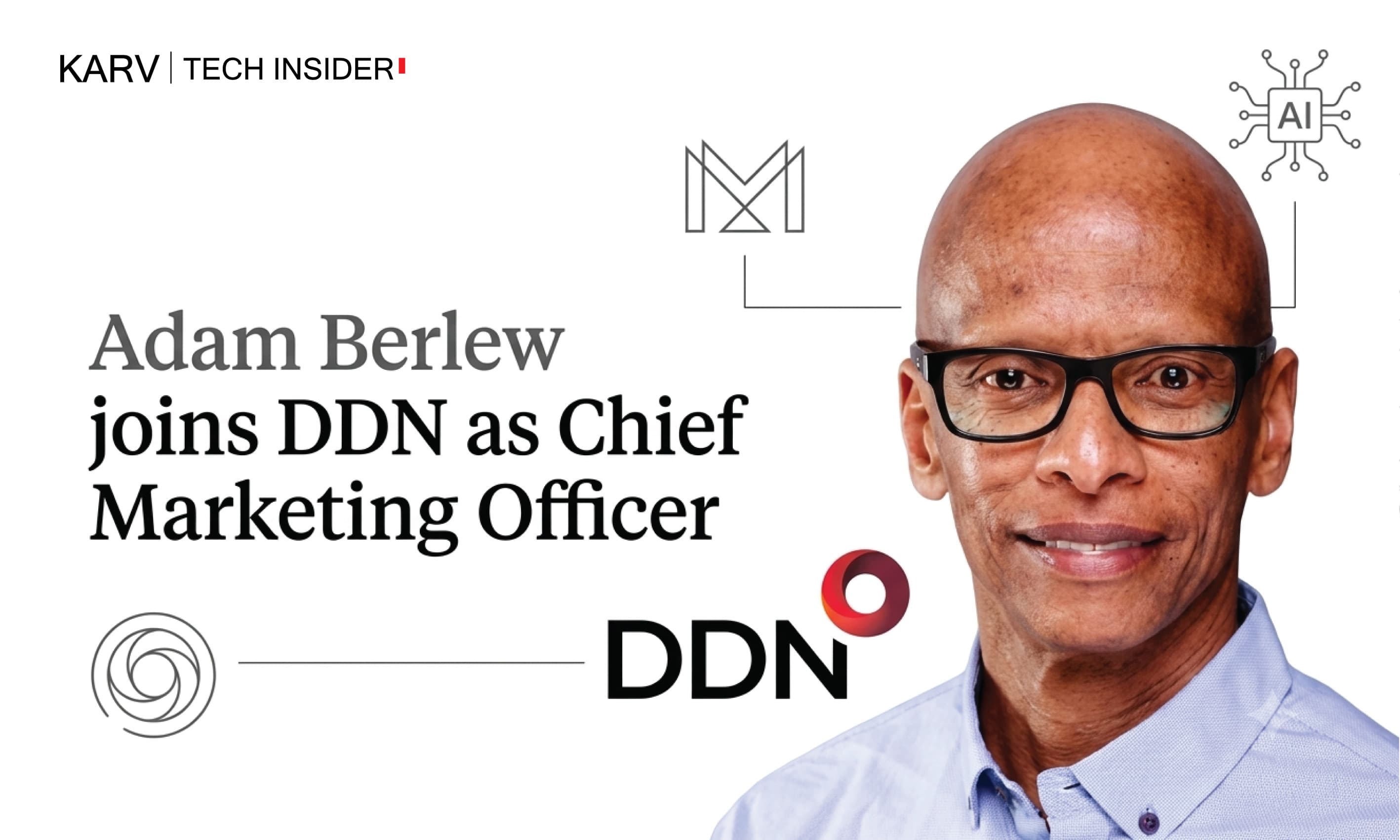 DDN appoints Adam Berlew as Chief Marketing Officer