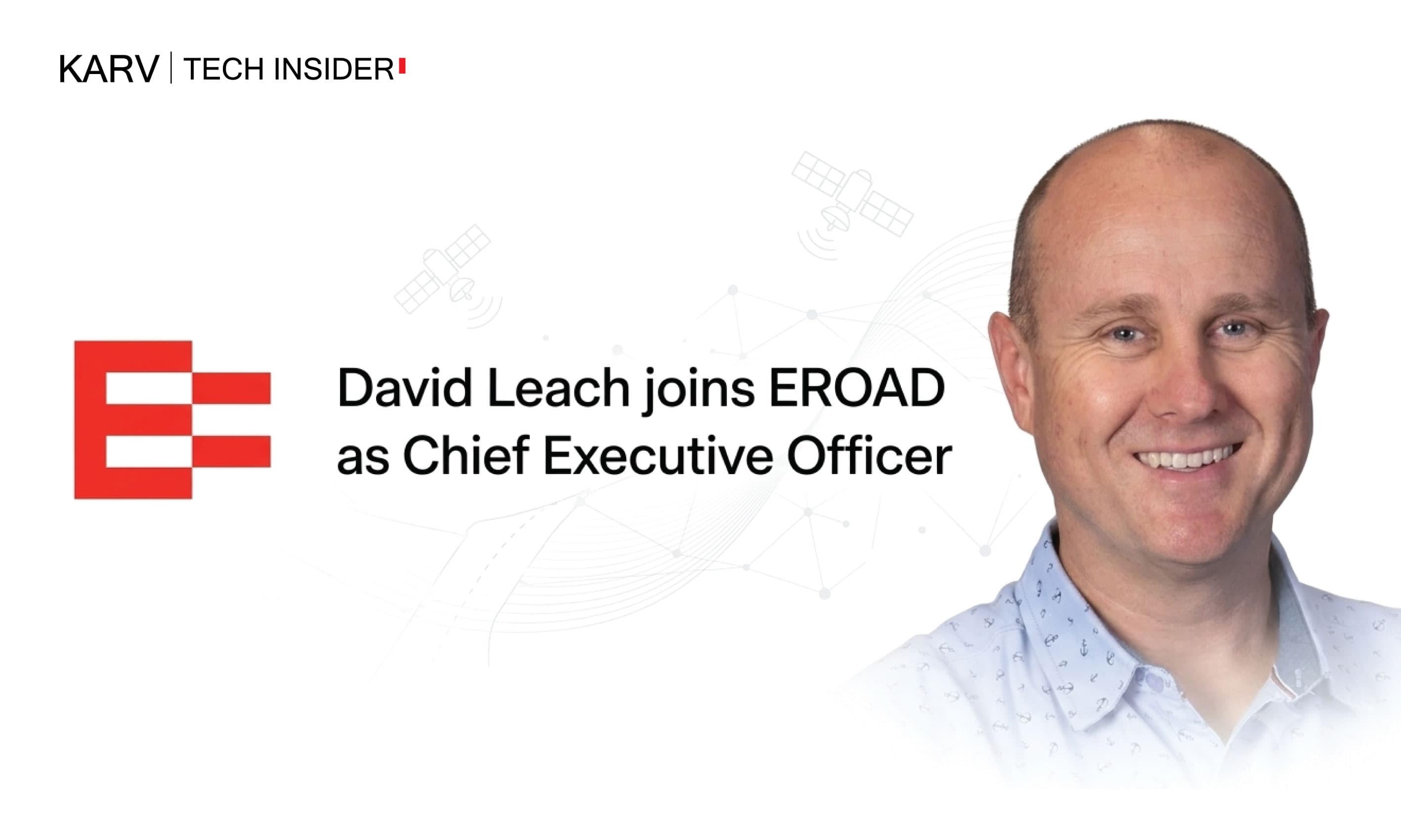 EROAD appoints David Leach as CEO to lead its next phase of growth