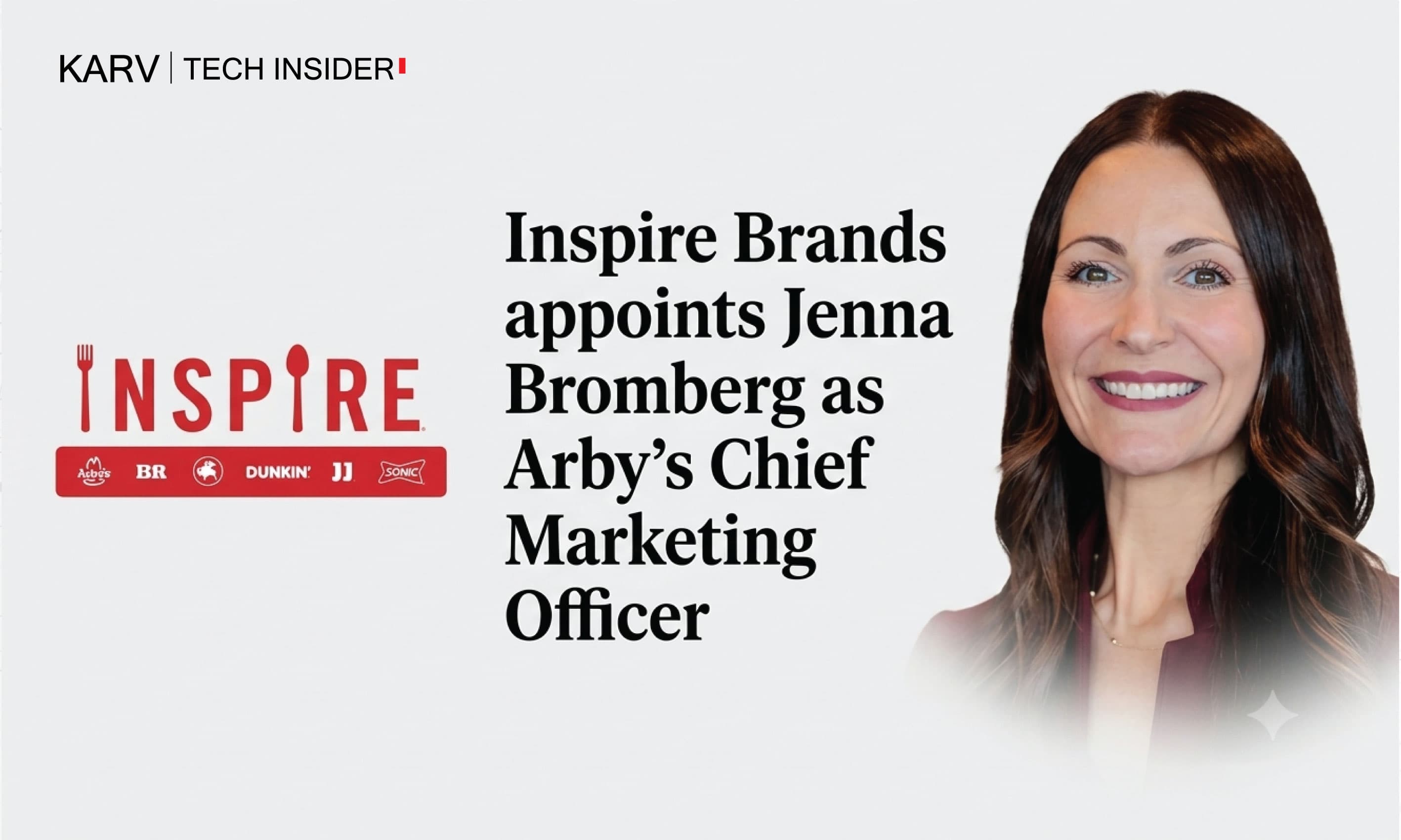 Inspire Brands appoints Jenna Bromberg as Arby's Chief Marketing Officer